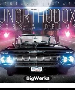 BigWerks - Unorthodox 808s & Drum Kit Kontakt Bundle - Full Version