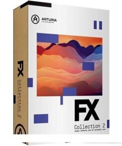 Arturia - FX Collection 2 v2021.7 - Full Version