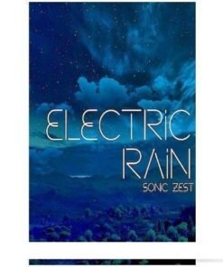 Sonic Zest - Electric Monsoon & Electric Rain - Full Version