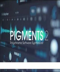 Arturia - Pigments 2.0.1.837 - Full Version
