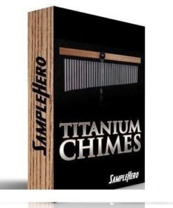 SampleHero - Titanium Chimes - Full Version