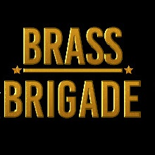 Brass Brigade 2019 - Full Version