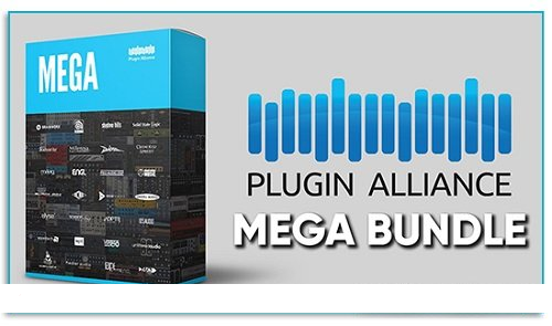 Plugin Alliance - MEGA Bundle Effects 2024 - Full Version