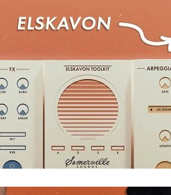 Somerville Sounds - Elskavon Toolkit 1.1.0  - Full Version