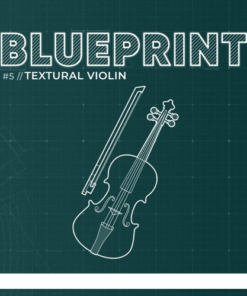 Fracture Sounds - Blueprint Textural Violin  - Full Version