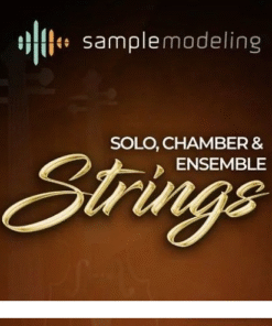 Sample Modeling - Solo Chamber & Ensemble Strings - Full Version