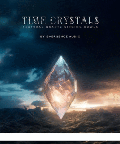 Emergence Audio - Time Crystals - Full Version