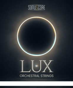Sonuscore - Lux Orchestral Strings 1.0.1 - Full Version
